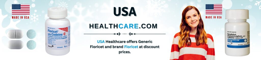 USA Healthcare offers Generic Fioricet and brand Fioricet at discount prices.| Buy Fioricet Online, Buy Butalbital Online